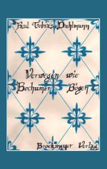 Verwegen wie Bochumer Bögen Cover des Buches Verwegen wie Bochumer Bögen (ISBN: 9783819609350)