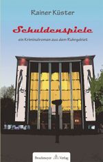 Schuldenspiele Cover des Buches Schuldenspiele (ISBN: 9783819610158)