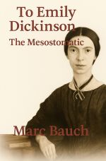 To Emily Dickinson and The Mesostomatic Cover des Buches To Emily Dickinson and The Mesostomatic (ISBN: 9783819711640)