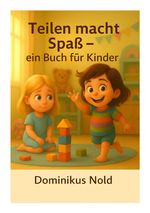 Teilen macht Spaß Cover des Buches Teilen macht Spaß (ISBN: 9783819712487)