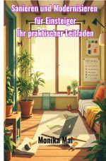 Sanieren und Modernisieren für Einsteiger Cover des Buches Sanieren und Modernisieren für Einsteiger (ISBN: 9783819714061)