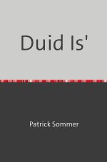 Duid Is' Cover des Buches Duid Is' (ISBN: 9783819714603)