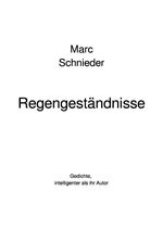 Regengeständnisse Cover des Buches Regengeständnisse (ISBN: 9783819715914)