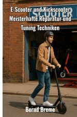 E-Scooter und Kickscooter Cover des Buches E-Scooter und Kickscooter (ISBN: 9783819716768)