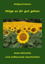 Möge es dir gut gehen Cover des Buches Möge es dir gut gehen (ISBN: 9783819720314)