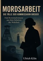 Mordsarbeit Cover des Buches Mordsarbeit (ISBN: 9783819727603)