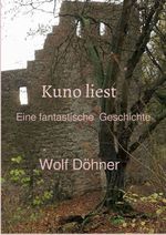 Kuno liest Cover des Buches Kuno liest (ISBN: 9783819732164)