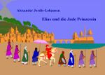 Elias und die Jade Prinzessin Cover des Buches Elias und die Jade Prinzessin (ISBN: 9783819733789)