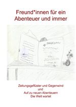 Freund*innen für ein Abenteuer und immer Cover des Buches Freund*innen für ein Abenteuer und immer (ISBN: 9783819734465)