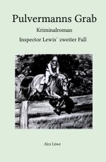 Inspector Lewis / Pulvermanns Grab Cover des Buches Inspector Lewis / Pulvermanns Grab (ISBN: 9783819758706)