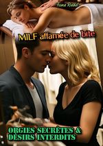 MILF affamée de bite / MILF affamée de bite: Orgies secrètes et désirs interdits Cover des Buches MILF affamée de bite / MILF affamée de bite: Orgies secrètes et désirs interdits (ISBN: 9783819763090)