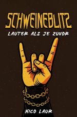 Schweineblitz Cover des Buches Schweineblitz (ISBN: 9783819767951)