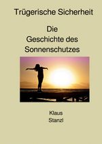 Trügerische Sicherheit Cover des Buches Trügerische Sicherheit (ISBN: 9783819768996)