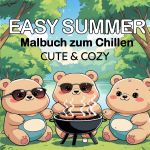 Cozy Malbücher / Easy Summer Malbuch für Kinder Malbuch für Erwachsene Cozy Comfy Cute Cover des Buches Cozy Malbücher / Easy Summer Malbuch für Kinder Malbuch für Erwachsene Cozy Comfy Cute (ISBN: 9783819772344)