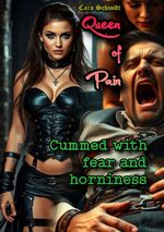 Queen of Pain / Queen of Pain: Cummed with fear and horniness Cover des Buches Queen of Pain / Queen of Pain: Cummed with fear and horniness (ISBN: 9783819777172)