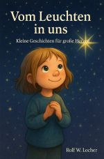 Vom leuchten in uns / Vom leuchten ins uns Cover des Buches Vom leuchten in uns / Vom leuchten ins uns (ISBN: 9783819778803)