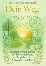Dein Weg durch die Rauhnächte und Jahreskreisfeste Cover des Buches Dein Weg durch die Rauhnächte und Jahreskreisfeste (ISBN: 9783819779602)