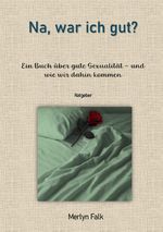 Na, war ich gut? Cover des Buches Na, war ich gut? (ISBN: 9783819784422)