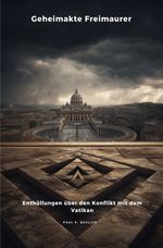 Geheimakte Freimaurer Cover des Buches Geheimakte Freimaurer (ISBN: 9783819792410)