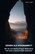 Krisen als Sprungbrett Cover des Buches Krisen als Sprungbrett (ISBN: 9783819792915)