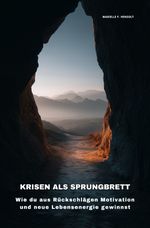 Krisen als Sprungbrett Cover des Buches Krisen als Sprungbrett (ISBN: 9783819792922)