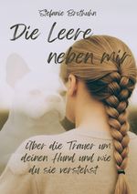 Die Leere neben mir Cover des Buches Die Leere neben mir (ISBN: 9783819793301)