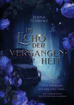 Im Echo der Vergangenheit Cover des Buches Im Echo der Vergangenheit (ISBN: 9783819795398)