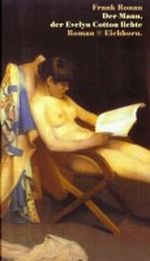 Der Mann, der Evelyn Cotton liebte Cover des Buches Der Mann, der Evelyn Cotton liebte (ISBN: 9783821805429)