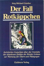Der Fall Rotkäppchen Cover des Buches Der Fall Rotkäppchen (ISBN: 9783821821863)