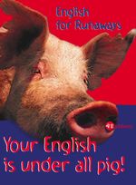 Your English is under all pig Cover des Buches Your English is under all pig (ISBN: 9783821826974)