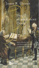 Das musikalische Opfer Cover des Buches Das musikalische Opfer (ISBN: 9783821847689)