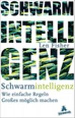 Schwarmintelligenz Cover des Buches Schwarmintelligenz (ISBN: 9783821865256)