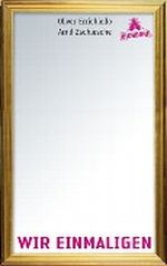 Wir Einmaligen Cover des Buches Wir Einmaligen (ISBN: 9783821865263)