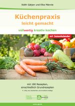 Küchenpraxis - leicht gemacht Cover des Buches Küchenpraxis - leicht gemacht (ISBN: 9783822200506)