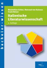 Italienische Literaturwissenschaft Cover des Buches Italienische Literaturwissenschaft (ISBN: 9783823366997)