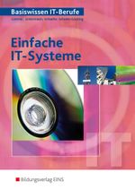 Einfache IT-Systeme Cover des Buches Einfache IT-Systeme (ISBN: 9783823711407)