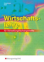 Wirtschaftslehre Cover des Buches Wirtschaftslehre (ISBN: 9783823758402)