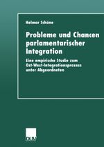 Probleme und Chancen parlamentarischer Integration Cover des Buches Probleme und Chancen parlamentarischer Integration (ISBN: 9783824443635)
