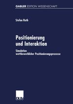 Positionierung und Interaktion Cover des Buches Positionierung und Interaktion (ISBN: 9783824470266)