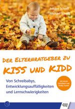 Der Elternratgeber zu KISS und KIDD Cover des Buches Der Elternratgeber zu KISS und KIDD (ISBN: 9783824812752)