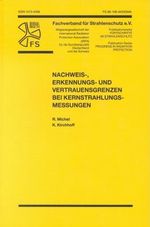 Nachweis-, Erkennungs- und Vertrauensgrenzen bei Kernstrahlungsmessungen Cover des Buches Nachweis-, Erkennungs- und Vertrauensgrenzen bei Kernstrahlungsmessungen (ISBN: 9783824905423)