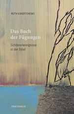 Das Buch der Fügungen Cover des Buches Das Buch der Fügungen (ISBN: 9783825152994)