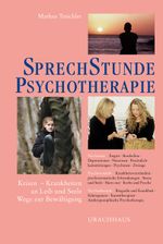 Sprechstunde Psychotherapie Cover des Buches Sprechstunde Psychotherapie (ISBN: 9783825174774)