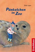 Pünkelchen im Zoo Cover des Buches Pünkelchen im Zoo (ISBN: 9783825176044)
