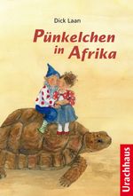 Pünkelchen in Afrika Cover des Buches Pünkelchen in Afrika (ISBN: 9783825176884)
