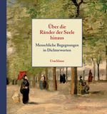 Über die Ränder der Seele hinaus Cover des Buches Über die Ränder der Seele hinaus (ISBN: 9783825179106)