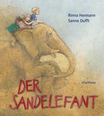 Der Sandelefant Cover des Buches Der Sandelefant (ISBN: 9783825179168)