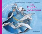 Die Froschprinzessin Cover des Buches Die Froschprinzessin (ISBN: 9783825179878)