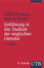 Einführung in das Studium der englischen Literatur Cover des Buches Einführung in das Studium der englischen Literatur (ISBN: 9783825203825)