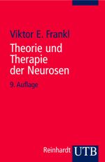 Theorie und Therapie der Neurosen Cover des Buches Theorie und Therapie der Neurosen (ISBN: 9783825204570)